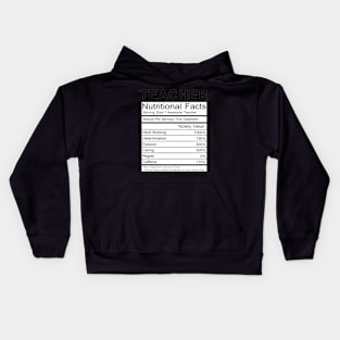 Teacher nutritional facts Kids Hoodie